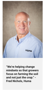 A screenshot from an article with Fred Nichols’ headshot and his quote: “We’re helping change mindsets so that growers focus on farming the soil and not just the crop.”